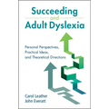 Succeeding and Adult Dyslexia - Paperback