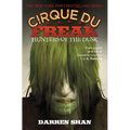 Cirque Du Freak: Hunters of the Dusk - Paperback