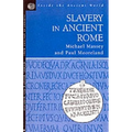 Slavery in Ancient Rome - Paperback
