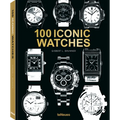100 Iconic Watches - Hardcover