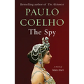 The Spy: A Novel of Mata Hari - Paperback