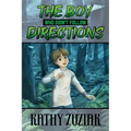 The Boy Who Didn't Follow Directions - Paperback