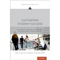 Cultivating Student Success: A Multifaceted Approach to Working with Emerging Adults in Higher Education - Paperback