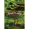 Fore! Gone: Minnesota's Lost Golf Courses, 1897-1999 - Paperback