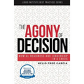 The Agony of Decision: Mental Readiness and Leadership in a Crisis - Paperback