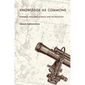 Knowledge as Commons: Toward Inclusive Science and Technology - Hardcover