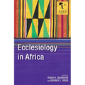 Ecclesiology in Africa - Paperback