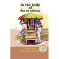 In the Belly of Dar es Salaam - Paperback