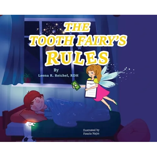 The Tooth Fairy's Rules - Hardcover