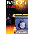 Death is Long Overdue - Paperback