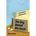 The Dog Behind the Couch: a story about social anxiety - Paperback