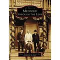 Medford Through the Lens - Paperback