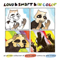 Loud & Smart & in Color - Paperback