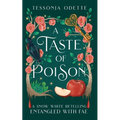 A Taste of Poison: A Snow White Retelling - Paperback