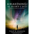 Awakening! The Dreamer's Quest: Five Gates That Will Determine Your Ultimate Purpose - Hardcover