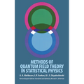 Methods of Quantum Field Theory in Statistical Physics - Paperback