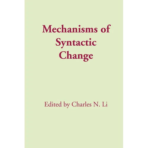 Mechanisms of Syntactic Change - Paperback