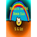 Henrietta and the Donor Eggs - Paperback