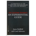 The Celestine Prophecy: An Experiential Guide - Paperback