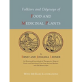 Folklore and Odysseys of Food And Medicinal Plants [Illustrated Edition] - Paperback