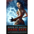Book of Sacha: Dark Fate - Paperback