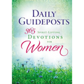Daily Guideposts 365 Spirit-Lifting Devotions for Women: Inspirational Christian Guidance for Women of All Ages and Walks of Life - Hardcover