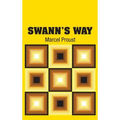 Swann's Way - Hardcover