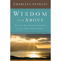 Wisdom from Above: Daily Encouragement from the Proverbs - Hardcover