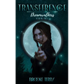 Transference: Dreamwalkers Volume Two - Paperback