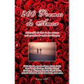 200 Poemas de Amor: Coleccion de Oro de la Poesia Universal - Paperback