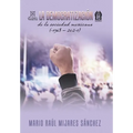La Democratización De La Sociedad Mexicana (1968 - 2021) - Hardcover