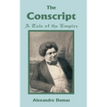 Conscript: A Tale of the Empire, The - Paperback