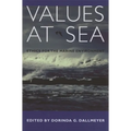 Values at Sea: Ethics for the Marine Environment - Paperback