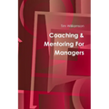 Coaching & Mentoring - Paperback