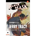 Station K-I-L-L: The Complete Black Mask Cases of Jerry Tracy, Volume 3 - Paperback