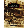 Latinos in Pasadena - Paperback