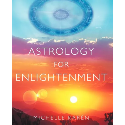 Astrology for Enlightenment - Paperback