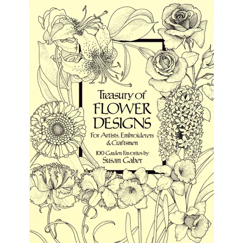 Treasury of Flower Designs for Artists, Embroiderers and Craftsmen - Paperback