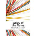 Valley of the Flame - Paperback