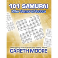 Killer Samurai Sudoku: 101 Samurai - Paperback