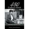 480 Codorus Street: Surviving Unpredictability - Paperback