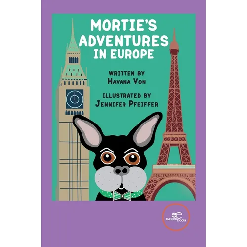 Mortie's Adventures in Europe - Paperback