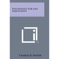Psychology for Life Adjustment - Paperback