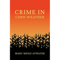 Crime in Corn-Weather - Paperback