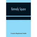 Kennedy Square - Paperback