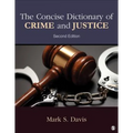 The Concise Dictionary of Crime and Justice - Paperback