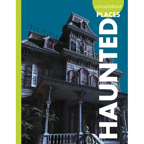 Curious about Haunted Places - Paperback