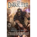 The Darkslayer: Wrath of the Royals - Book 1 - Hardcover