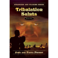 Tribulation Saints: Strangers and Pilgrims Series Book Six - Paperback