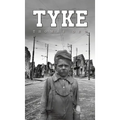 Tyke - Hardcover
